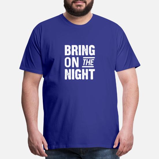 bring on the night t shirt